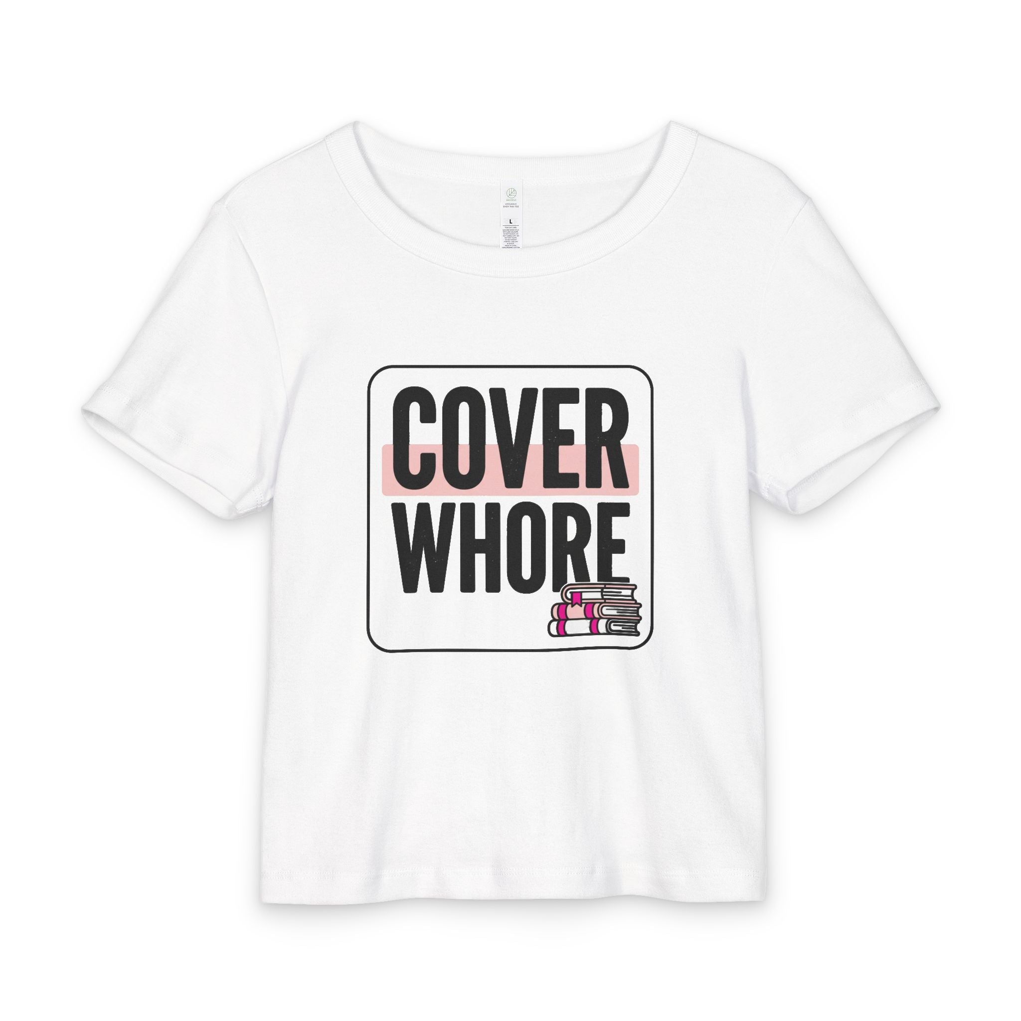 Cover Whore Baby Tee
